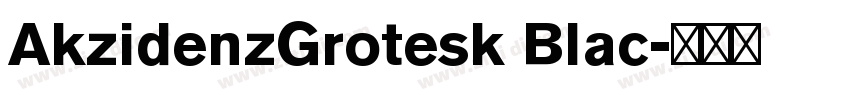 AkzidenzGrotesk Blac字体转换